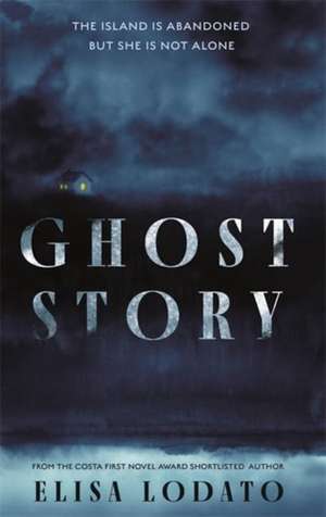 Ghost Story de Elisa Lodato