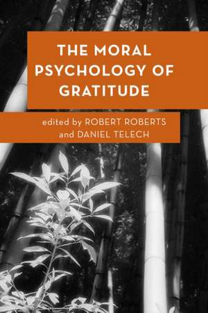 Moral Psychology of Gratitude