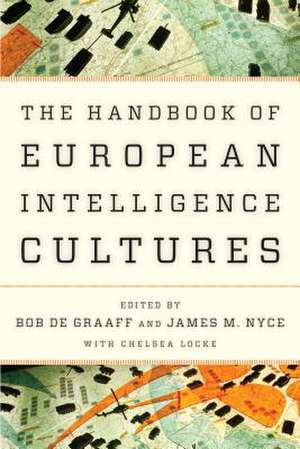 HANDBOOK OF EUROPEAN INTELLIGENCE CULTURES