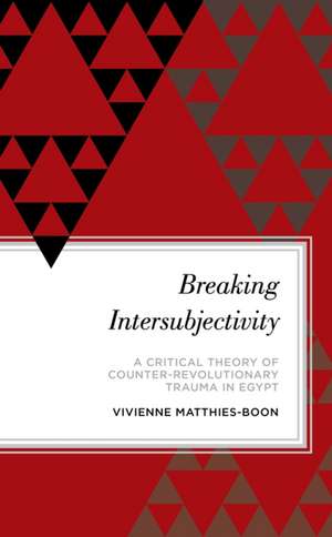 BREAKING INTERSUBJECTIVITYCOUCB de Vivienne Matthies-Boon