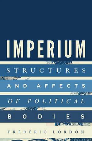 Imperium de Frederic Lordon