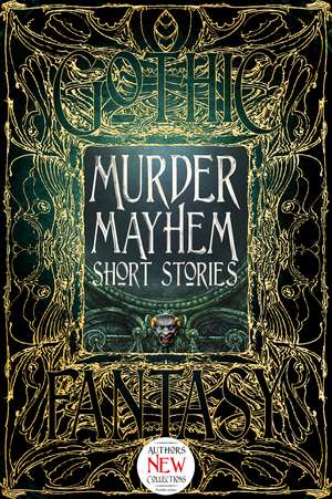 Murder Mayhem Short Stories de Christopher Semtner