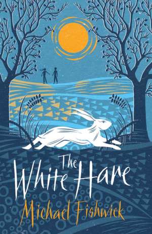 The White Hare de Michael Fishwick