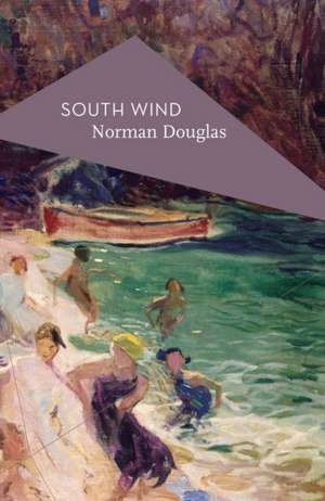 South Wind de Norman Douglas