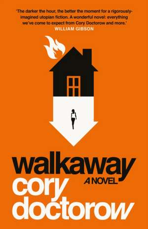 Walkaway de Cory Doctorow