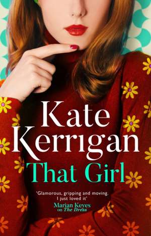 That Girl de Kate Kerrigan