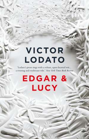 Edgar and Lucy de Victor Lodato