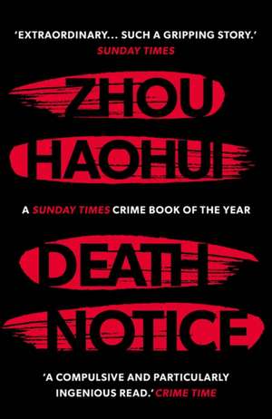 Death Notice de Zhou Haohui