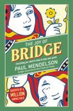 The Joy of Bridge de Paul Mendelson