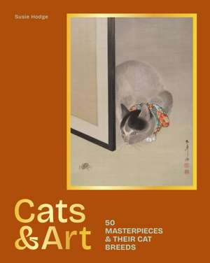 Cats & Art de Susie Hodge