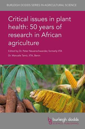 Critical Issues in Plant Health: 50 Years of Research in African Agriculture