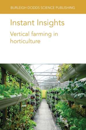 Instant Insights: Vertical Farming in Horticulture