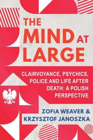 The Mind at Large de Zofia Weaver