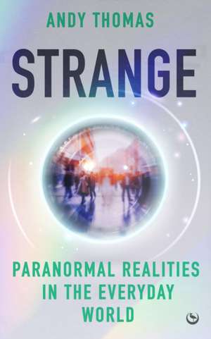 Strange de Andy Thomas