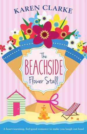 The Beachside Flower Stall de Karen Clarke