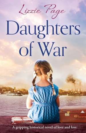 Daughters of War de Lizzie Page