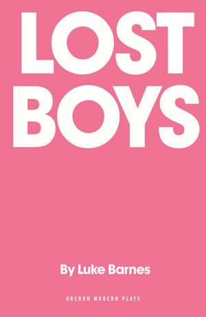 Lost Boys de Luke Barnes