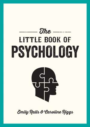 The Little Book of Psychology de Emily Ralls