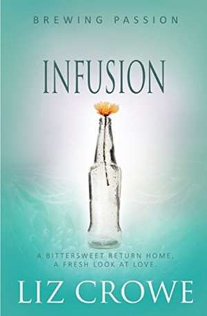 Infusion de Liz Crowe