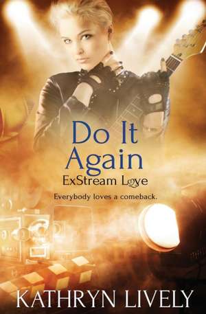 Do It Again de Kathryn Lively