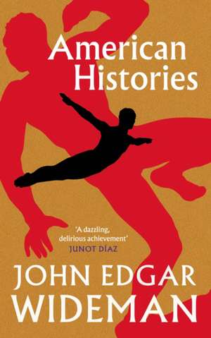 American Histories de John Edgar Wideman