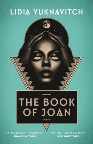 The Book of Joan de Lidia Yuknavitch