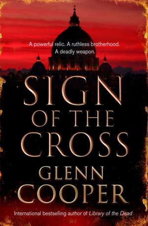 Sign of the Cross de Glenn Cooper