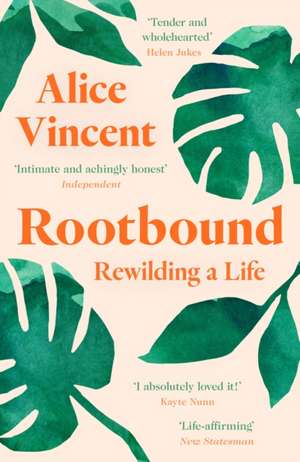 Rootbound de Alice Vincent