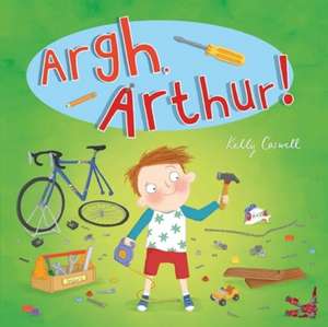 Argh, Arthur! de Kelly Caswell