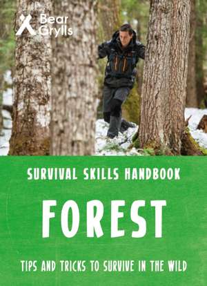 Bear Grylls Survival Skills Forest de Bear Grylls