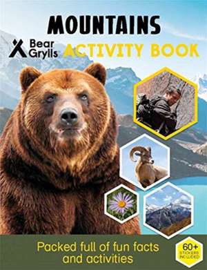 Bear Grylls Sticker Activity: Mountains de Bear Grylls
