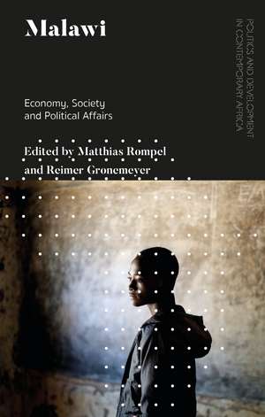 Malawi: Economy, Society and Political Affairs de Matthias Rompel