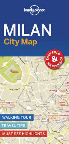 Lonely Planet Milan City Map de Lonely Planet