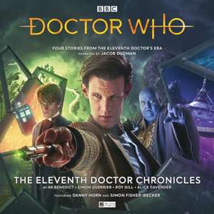 Benedict, A: Doctor Who - The Eleventh Doctor Chronicles de Alice Cavender