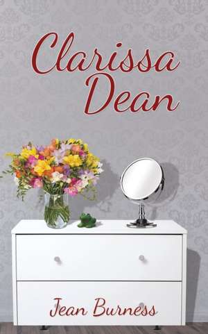 Clarissa Dean de Jean Burness