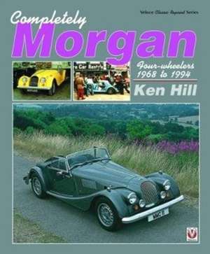 Completely Morgan de Ken Hill