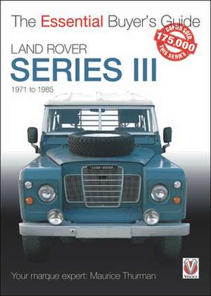 Land Rover Series III de Maurice Thurman