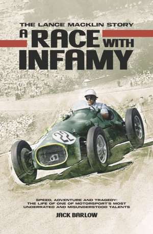 A Race with Infamy de Jack Barlow