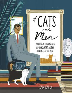 Of Cats and Men de Sam Kalda