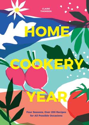 Thomson, C: Home Cookery Year