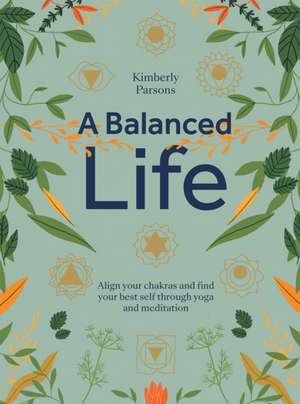 A Balanced Life de Kimberly Parsons