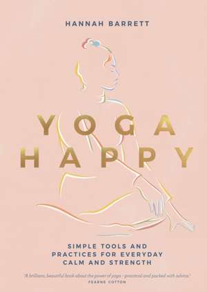 Yoga Happy de Hannah Barrett