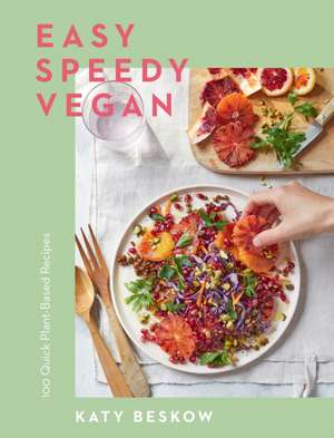 Easy Speedy Vegan de Katy Beskow