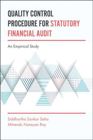 Quality Control Procedure for Statutory Financial Audit de Siddhartha Sankar Saha