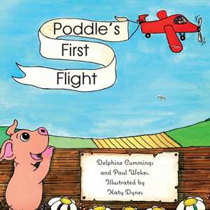 Poddle's First Flight de Paul Wokes