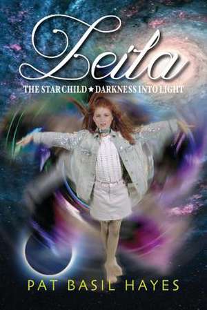 Leila The Star Child de Pat Basil Hayes