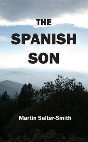 The Spanish Son de Martin Salter-Smith