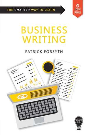 Business Writing de Patrick Forsyth