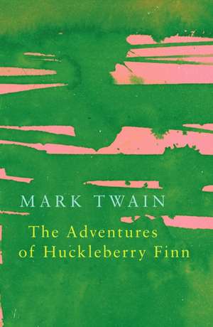 The Adventures of Huckleberry Finn (Legend Classics) de Mark Twain