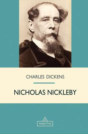 Nicholas Nickleby de Charles Dickens